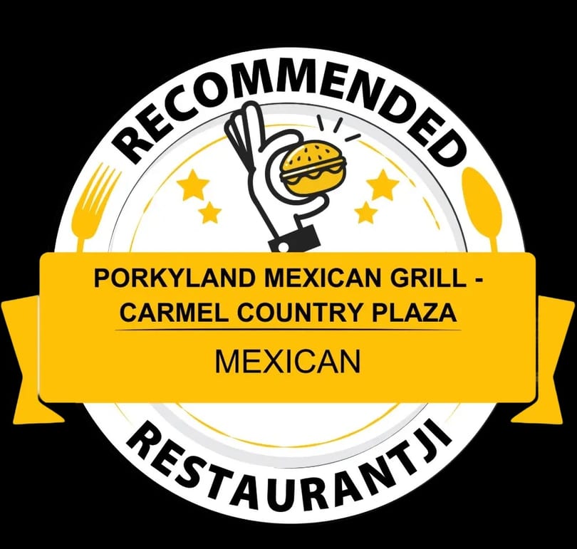 A recommended badge for Porkyland Mexican Grill - Carmel Country Plaza, a Mexican restaurant.